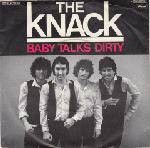 The Knack : Baby Talks Dirty